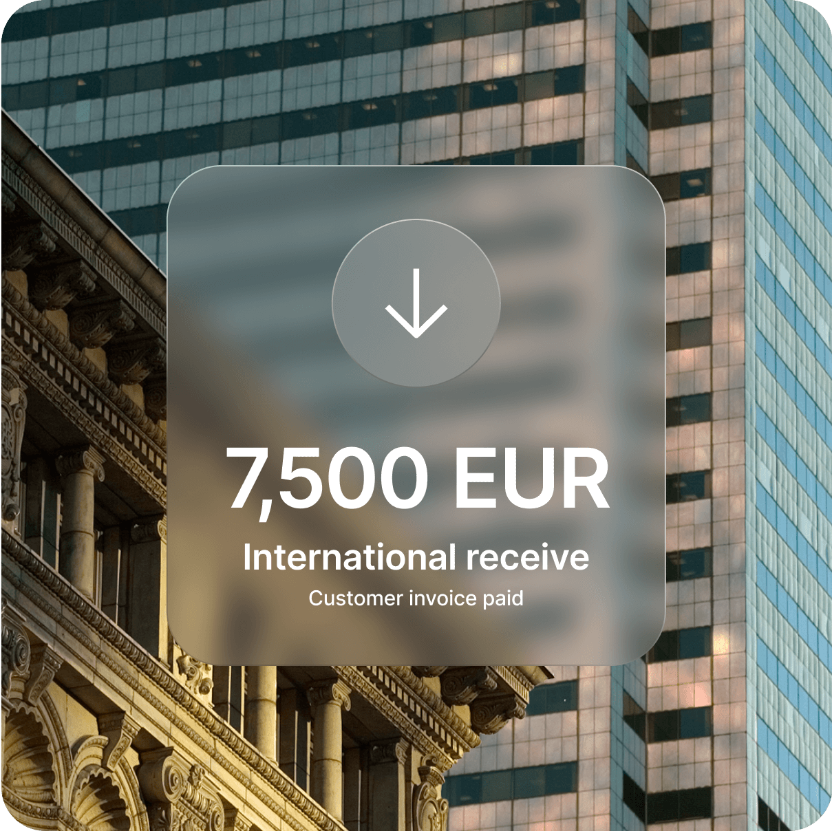 A translucent notification overlaying an architectural backdrop, it indicates a customer invoice paid.